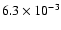 $6.3 \times 10^{-3}$