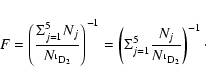 \begin{displaymath}F = \left( \frac{\Sigma_{j=1}^5 N_j}{N_{^1\rm D_2}} \right)^{...
...(
\Sigma_{j=1}^5 \frac{N_j}{N_{^1\rm D_2}} \right)^{-1} \cdot
\end{displaymath}
