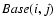 ${\it Base} (i, j)$