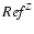 ${\it Ref}^Z$
