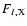 $F_{I, {\rm X}}$