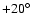 $+20\hbox{$^\circ$ }$