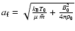$a_{\rm f}=\sqrt{\frac{k_{\rm B} T_0}{\mu ~ \bar m} + \frac{B_0^2}{4 \pi
\rho_0}}$