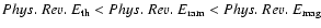$\pre_{\rm th}<\pre_{\rm ram}<\pre_{\rm mag}$