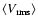 $\langle{V}_{{\rm rms}}\rangle$