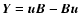 ${\vec Y}={\vec
u}{\vec B}-{\vec B}{\vec u}$
