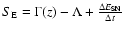 $S_{\rm E}=\Gamma(z)-\Lambda+\frac{\Delta E_{\rm SN}}{\Delta
t}$