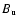 ${B}_{{\rm u}}$