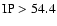 $\rm IP> 54.4$