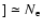 $]\simeq N_{\rm e}$