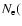 $N_{\rm e}($