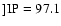 $]\rm IP=97.1$