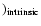 $)_{\rm intrinsic}$