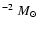 $^{-2}~M_{\odot}$