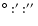 ${\hbox{$^\circ$ }{:}\hbox{$^\prime$ }{:}\hbox{$^{\prime\prime}$ }}$