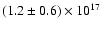 $(1.2\pm0.6)\times10^{17}$