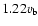 $1.22 v_{\rm b}$