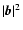 $\vert\vec{b}\vert^2$