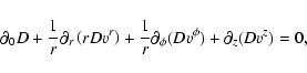 \begin{displaymath}
\partial_0 D + \frac{1}{r} \partial_r \left(r D {v^r} \righ...
...1}{r}\partial_\phi (D
{v^\phi}) + \partial_z (D {v^z}) = 0 ,
\end{displaymath}