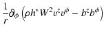 $\displaystyle \frac{1}{r} \partial_\phi \left(\rho h^* W^2
{v^z}{v^\phi} - {b^z}{b^\phi} \right)$