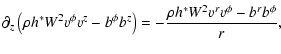 $\displaystyle \partial_z \left(\rho h^* W^2
{v^\phi}{v^z} - {b^\phi}{b^z} \right) = - \frac{\rho h^* W^2
{v^r}{v^\phi} -
{b^r}{b^\phi}}{r} ,$