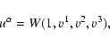 \begin{displaymath}u^\alpha = W (1, v^1, v^2, v^3) ,
\end{displaymath}