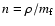 $n=\rho/m_{\rm f}$
