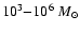 $10^{3}{-}10^{6}~M_{\odot}$