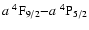 $a~^4{\rm F}_{9/2}{-}a~^4{\rm P}_{5/2}$