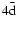 $\rm 4\bar{d}$
