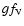 $gf_{\rm V}$