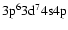 $\rm 3p^63d^74s4p$