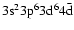 $\rm 3s^23p^63d^64\bar{d}$