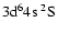 $\rm 3d^64s~^2S$