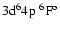 $\rm 3d^64p~^6F^o$