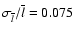 $\sigma_{\overline{l}}/{\overline{l}}=0.075$