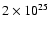 $2\times10^{25}$