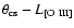 $\theta_{\rm cs} - L_{[\rm O~III]}$