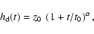 \begin{displaymath}h_{\rm d}(t) = z_0~\left(1+t/t_0\right)^\alpha,
\end{displaymath}