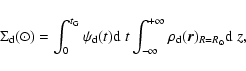 \begin{displaymath}\Sigma_{\rm d}(\odot) = \int_0^{t_{\rm G}} \psi_{\rm d}(t) \m...
...+\infty}
\rho_{\rm d}(\vec{r})_{R=R_\odot}\mbox{${\rm d}$ }z,
\end{displaymath}