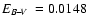 $\mbox{$E_{B\!-\!V}$ }=0.0148$