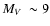 $\mbox{$M_{V}$ }\sim9$