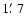 $1\hbox{$.\mkern-4mu^\prime$ }7$