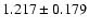 $1.217\pm0.179$