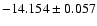 $-14.154\pm0.057$