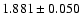$1.881\pm0.050$