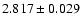 $2.817\pm0.029$