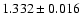 $1.332\pm0.016$