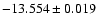 $-13.554\pm0.019$