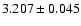 $3.207\pm0.045$